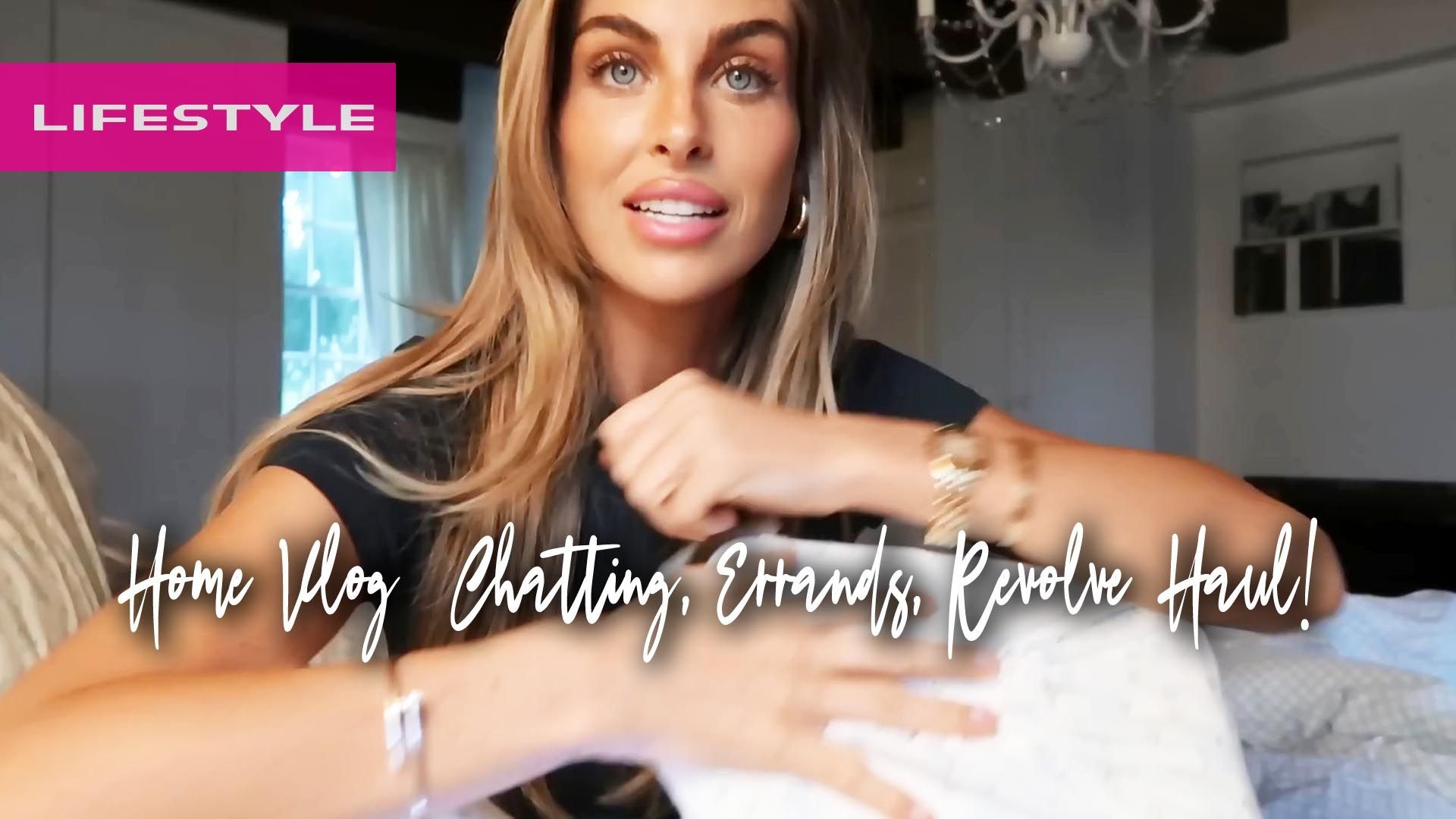 Home Vlog  Chatting, Errands, Revolve Haul!