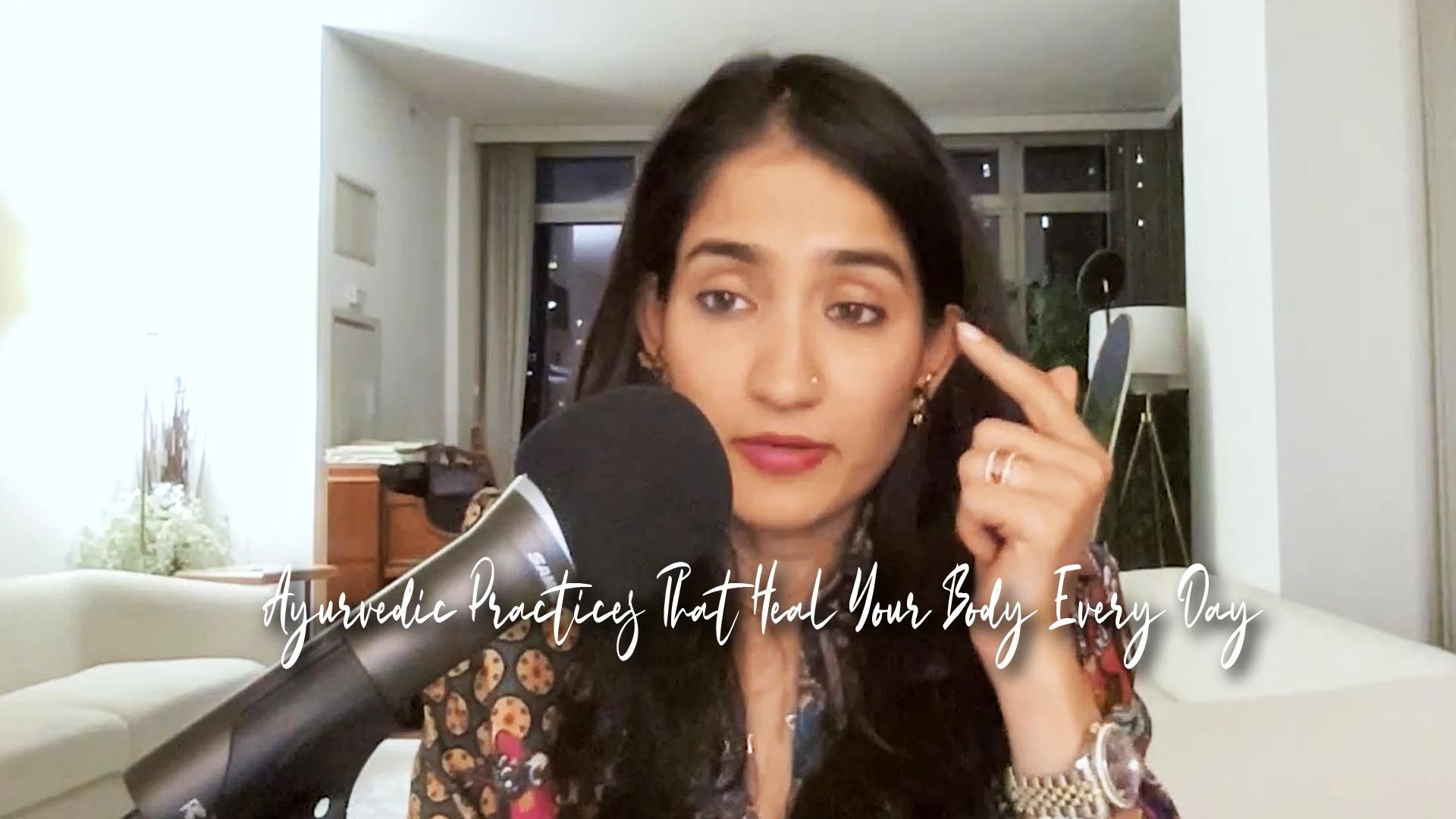 Ayurvedic Practices That Heal Your Body Every Day