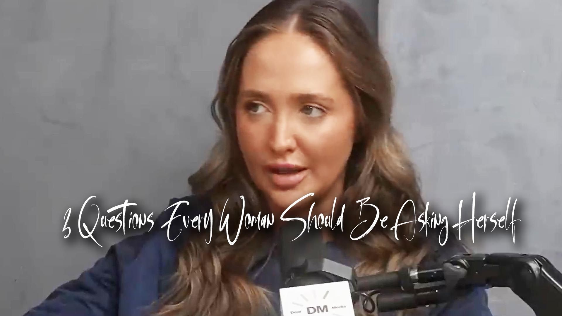 3 Questions Every Woman Should Be Asking Herself & How to Be More Interesting